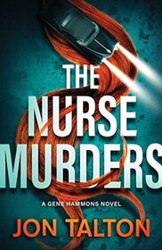 The Nurse Murders (Phoenix Noir, Bk 2)