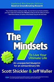 The 7 Mindsets: Updated Worldwide Edition: To Live Your Ultimate Life