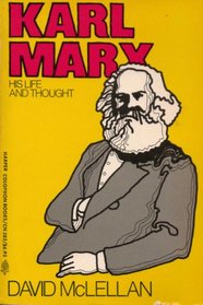 Karl Marx: His Life and Thought