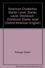 American Chatterbox Starter (Oxford American English)