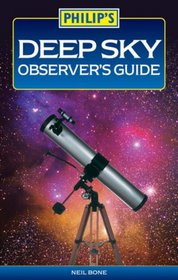 Deep Sky Observer's Guide (Philip's Astronomy)