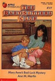 Mary Anne's Bad-Luck Mystery (Baby-Sitters Club, 17)