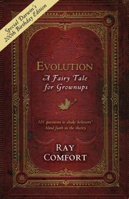 Evolution a Fairy Tale for Grownups