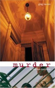 Murder in the Rue Dauphine (Chanse MacLeod, Bk 1)