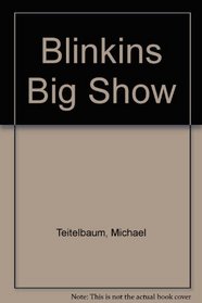 Blinkins Big Show