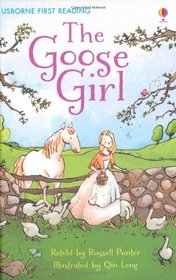 Goose Girl (First Reading Level 4)