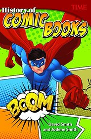 History of Comic Books (Time for Kids Nonfiction Readers)