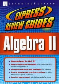 Express Review Guide: Algebra II (Express Review Guides)