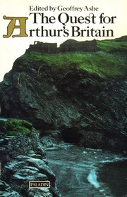 The Quest for Arthur's Britain
