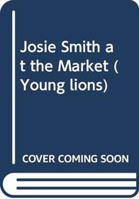 Josie Smith at the Market (Young Lions)
