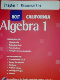 HOLT CALIFORNIA Algebra 1 Chapter 1: Resource File (HOLT CALIFORNIA Algebra 1)