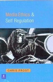 Journalistics, Ethics and Self Regulation in the UK