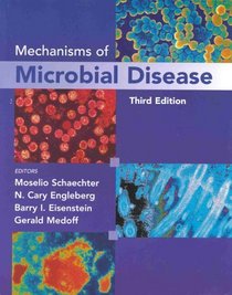 Mechanisms of Microbial Disease (Books)