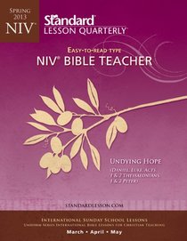 NIV Bible Teacher-Spring 2013 (Standard Lesson Quarterly)