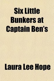Six Little Bunkers at Captain Ben's
