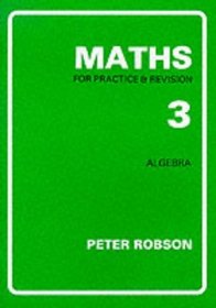 Maths for Practice and Revision: Bk. 3