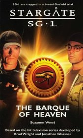 Stargate SG-1: The Barque of Heaven: SG-10