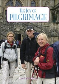 The Joy of Pilgrimage