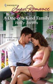A One-of-a-Kind Family (Harlequin Superromance, No 1615)