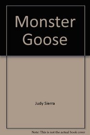 Monster Goose