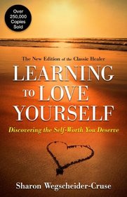 Learning to Love Yourself: Finding Your Own Self-worth