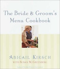 The Bride & Groom's Menu Cookbook