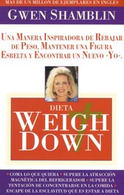 Dieta Weigh Down = The Weigh Down Diet
