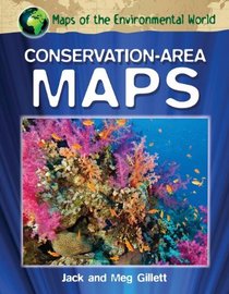 Conservation-Area Maps (Maps of the Environmental World)