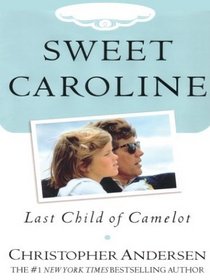 Sweet Caroline: Last Child of Camelot (Wheeler Large Print Book Series)
