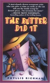 The Butter Did It (Chas Wheatley, Bk 1)