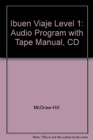 Ibuen Viaje Level 1: Audio Program with Tape Manual, CD