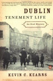 Dublin Tenement Life: An Oral History