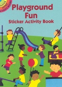 Playground Fun Sticker Activity Book (Dover Little Activity Books)