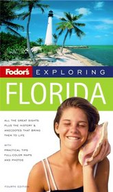 Fodor's Exploring Florida, 5th Edition (Exploring Guides)