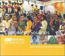 The Rough Guide to The Music of Congolese Soukouss (Rough Guide World Music CDs)
