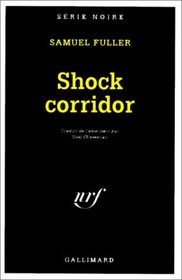 Shock corridor