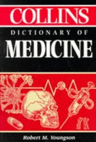 Collins Dictionary of Medicine