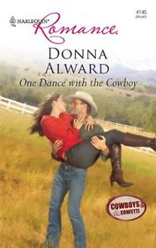 One Dance with the Cowboy (Cowboys and Confetti, Bk 1) (Harlequin Romance, No 4145)