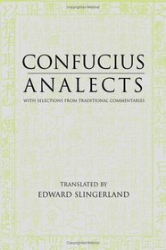 Confucius Analects (Hackett Classics Series)