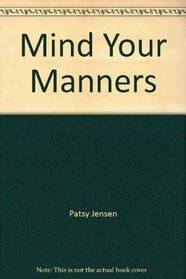Mind Your Manners (Play and learn)
