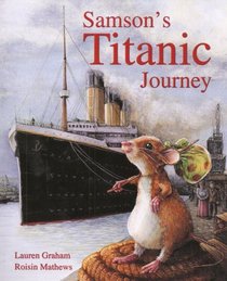 Samson's Titanic Journey