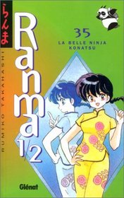 Ranma 1/2, tome 35 : La Belle Ninja Konatsu