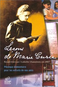 Leons de Marie Curie : Physique lmentaire pour les enfants de nos amis