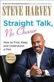 Straight Talk, No Chaser signed edition