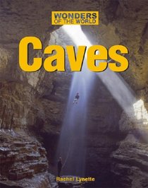 Wonders of the World - Caves (Wonders of the World)