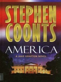 America: A Jake Grafton Novel
