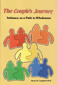 The Couple's Journey: Intimacy As a Path to Wholeness
