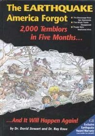 The Earthquake America Forgot: Two Thousand Tremblers in Five Months and It Will Happen Again (Earthquake Series : No 3)
