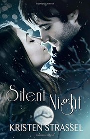 Silent Night (The Night Songs Collection) (Volume 4)