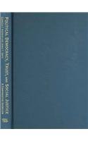 Political Democracy, Trust, and Social Justice: A Comparative Overview(Northeastern Series on Democratization and Political Development)